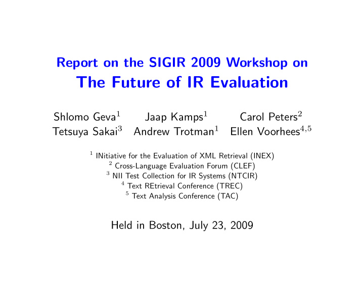 the future of ir evaluation