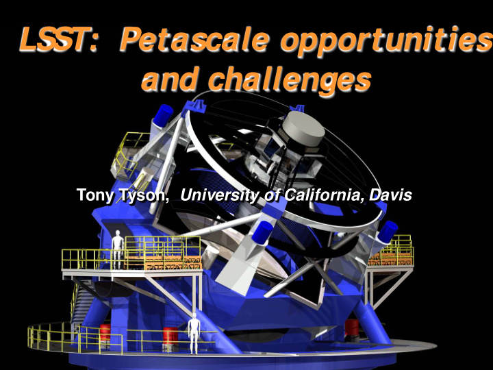 lsst petascale opportunities and challenges