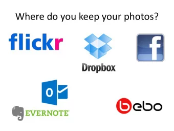 Where do you keep your photos?  Personal Information Management in  a Networked World