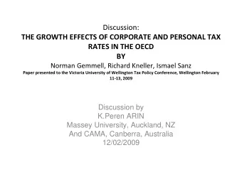 Discussion: THE GROWTH EFFECTS OF CORPORATE AND PERSONAL TAX RATES IN THE OECD  BY Norman Gemmell,