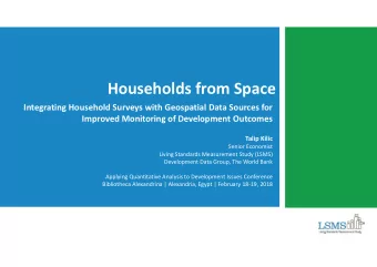 Households from Space  Integrating Household Surveys with Geospatial Data Sources for  Improved