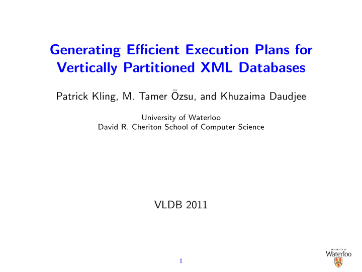 generating efficient execution plans for vertically