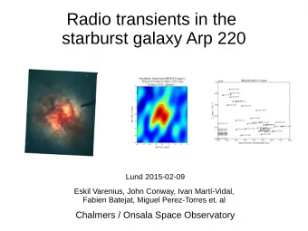 Radio transients in the  starburst galaxy Arp 220  Lund 2015-02-09  Eskil Varenius, John Conway,