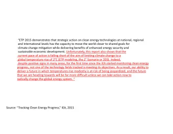ETP 2015 demonstrates that strategic action on clean energy technologies at national, regional