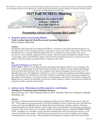 2017 Fall NCMUG Meeting Wednesday, November 8, 2017 1:00 p.m.  5:00 p.m.  Room 2600, ITRE/NCSU