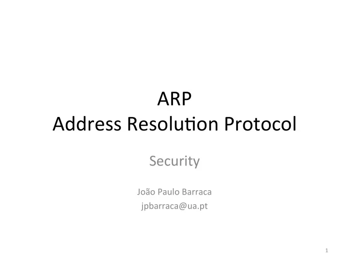 arp address resolu on protocol