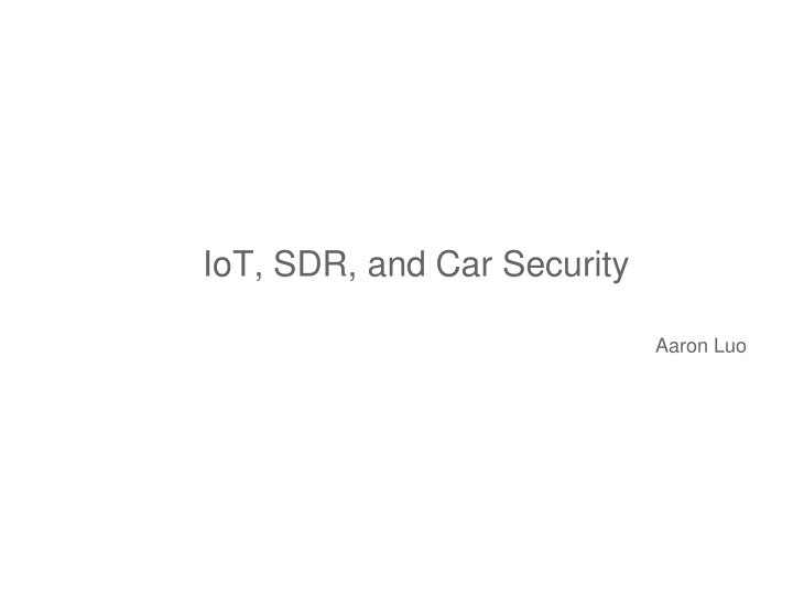 iot sdr and car security