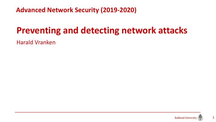 preventing and detecting network attacks
