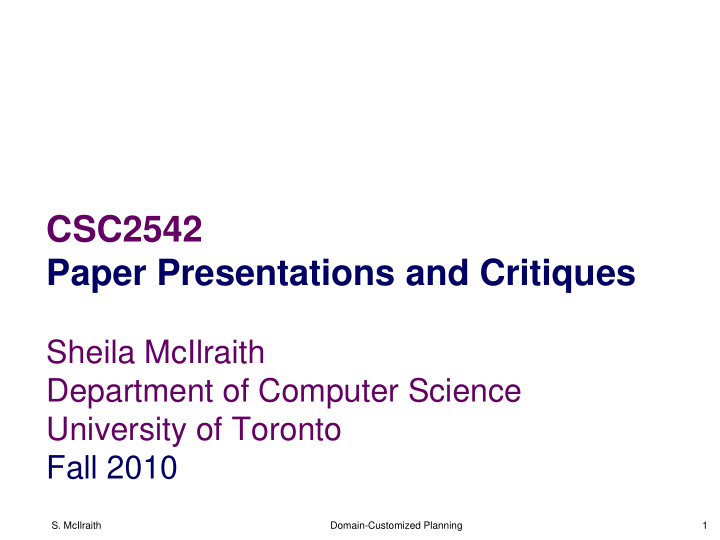 csc2542 paper presentations and critiques