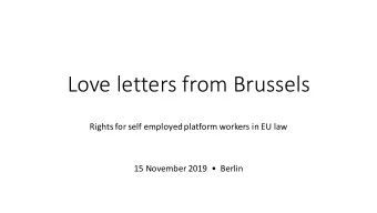 Love letters from Brussels  Rights for self employed platform workers in EU law  15 November 2019