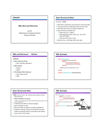 CS490W  Semi-Structured Data Structure of XML  XML data is organized by documents like