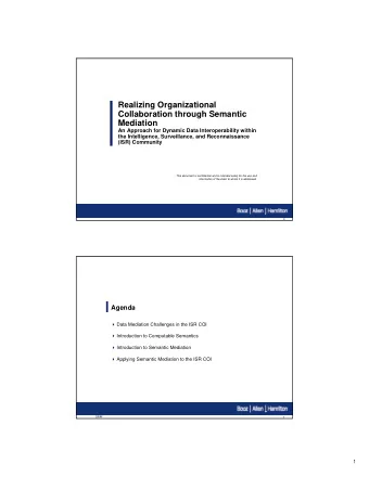 Realizing Organizational  Collaboration through Semantic  Mediation  An Approach for Dynamic Data