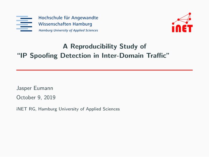 a reproducibility study of ip spoofing detection in inter