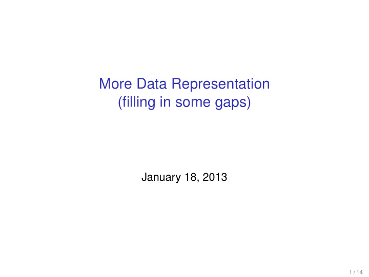 more data representation filling in some gaps