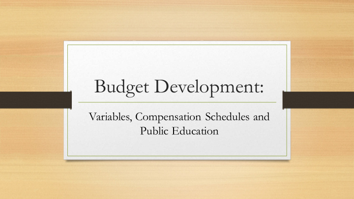 budget development