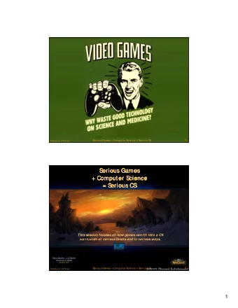 S  S  S  S  erious Games  erious Games  erious Games  erious Games  + Computer S  + Computer S  +