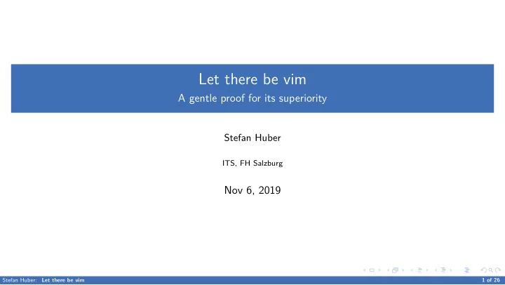 let there be vim