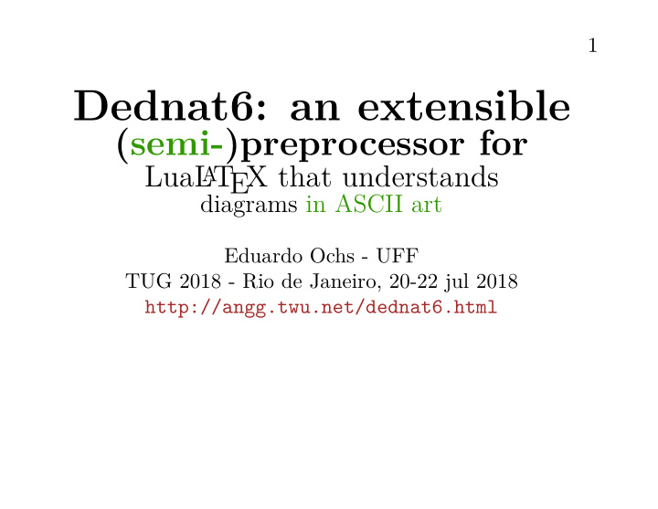 dednat6 an extensible