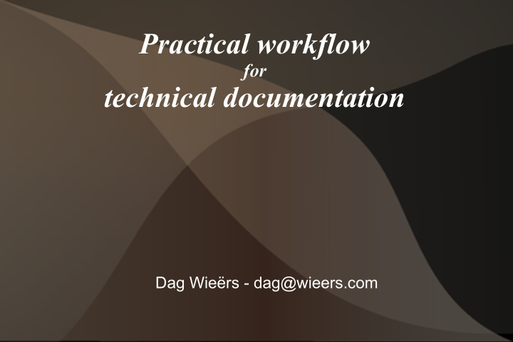 practical workflow