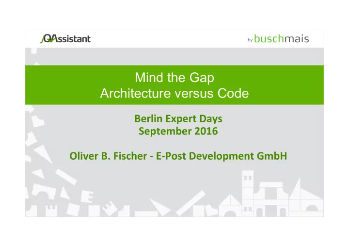 mind the gap architecture versus code