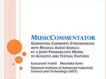 z t  t +  1  t  1 ( n  )  d  t ( n  )  l ( n  )  t  a ( n  )  w  t  t  Commenting phase