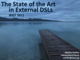 in  External  DSLs   WGT  2011   Markus  Voelter    Independent/itemis