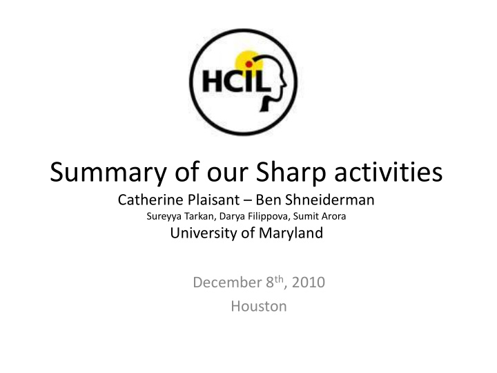 summary of our sharp activities