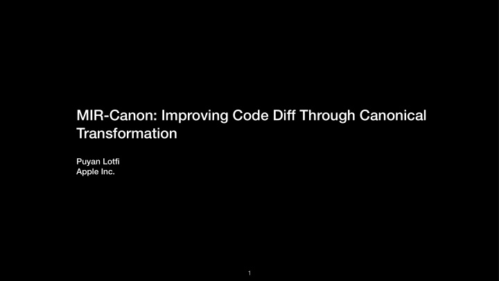 mir canon improving code diff through canonical