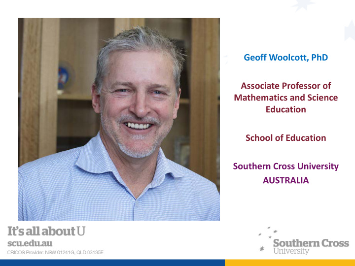 geoff woolcott phd associate professor of mathematics and