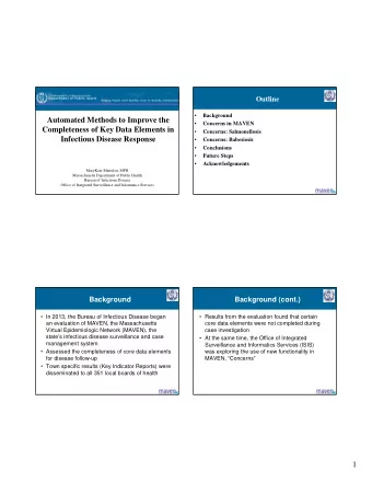 Automated Methods to Improve the    Concerns in MAVEN  Completeness of Key Data Elements in