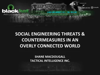SOCIAL  ENGINEERING  THREATS  &amp;    COUNTERMEASURES  IN  AN      OVERLY