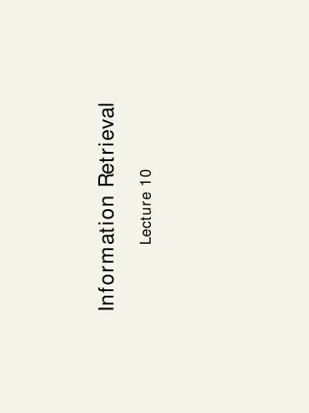 Information Retrieval  Lecture 10  Recap  Last lecture  HITS algorithm  using anchor text