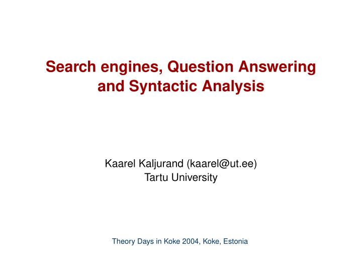 search engines question answering and syntactic analysis