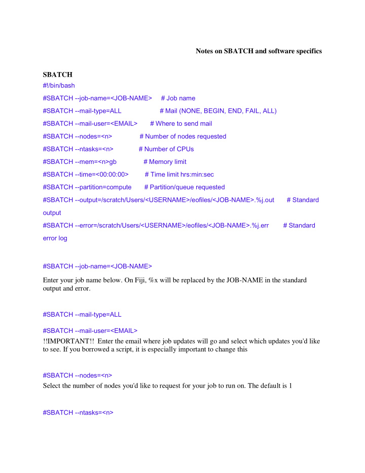 notes on sbatch and software specifics sbatch
