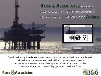 W HAT IS A PPRA?  Your customizable dashboard tracking project maturity and  associated decisions