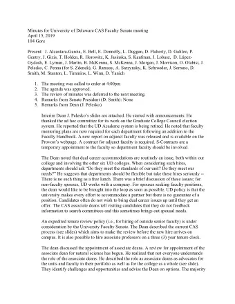 Minutes for University of Delaware CAS Faculty Senate meeting  April 15, 2019  104 Gore  Present: