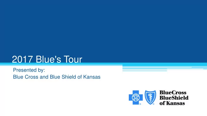2017 blue s tour