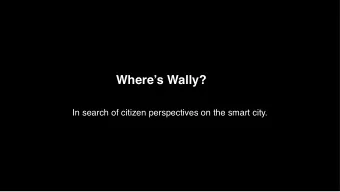 Wheres Wally?  In search of citizen perspectives on the smart city.  Brief intro  Image