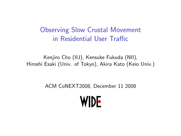 observing slow crustal movement in residential user