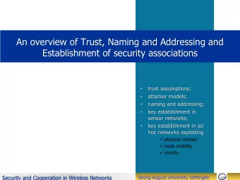 An overview of Trust, Naming and Addressing and  Establishment of security associations  trust