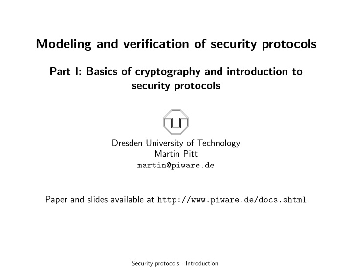 modeling and verification of security protocols