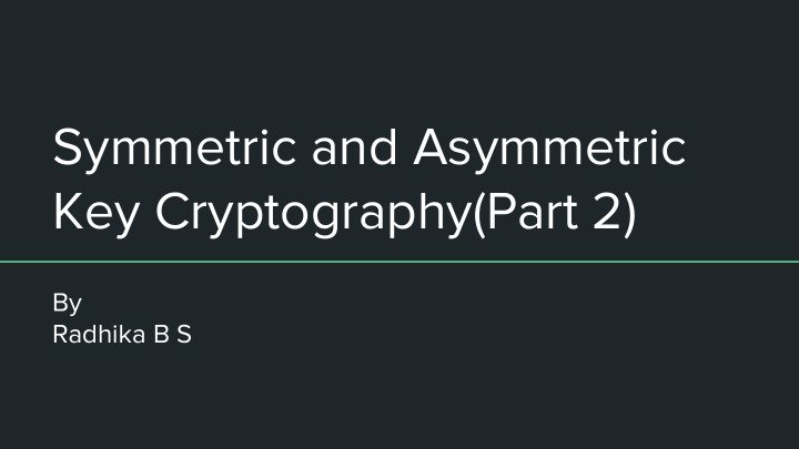 symmetric and asymmetric key cryptography part 2