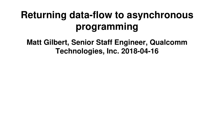 returning data flow to asynchronous programming