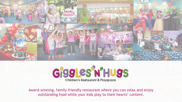 award winning family friendly restaurant where you can