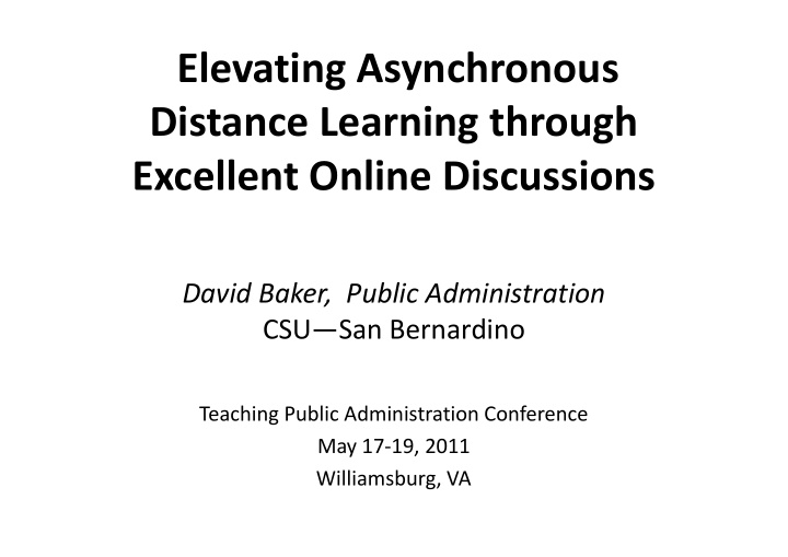 elevating asynchronous distance learning through