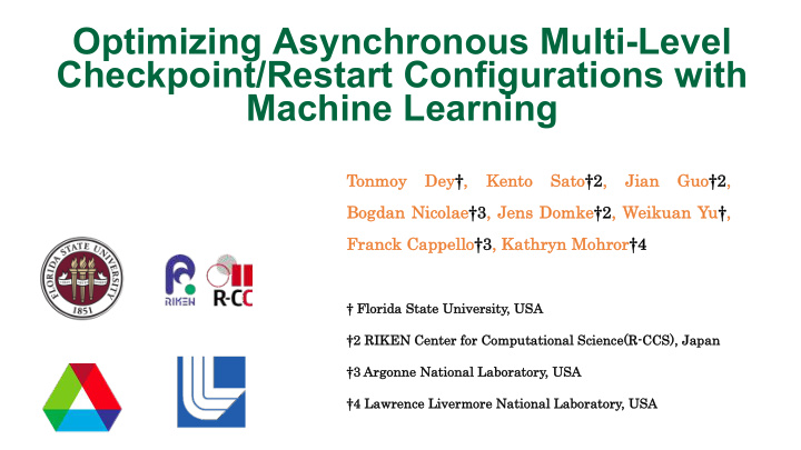 optimizing asynchronous multi level checkpoint restart