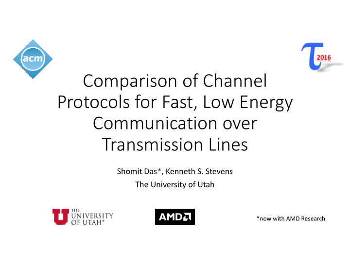 comparison of channel protocols for fast low energy