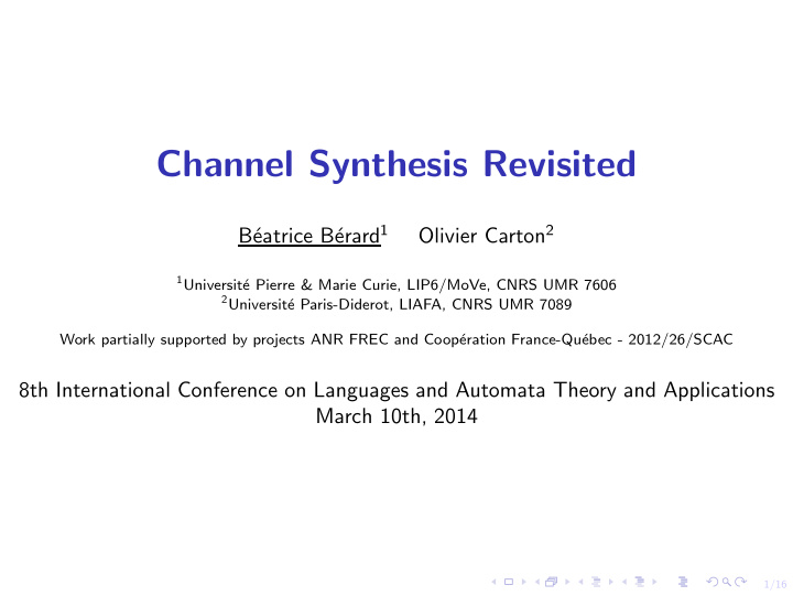 channel synthesis revisited