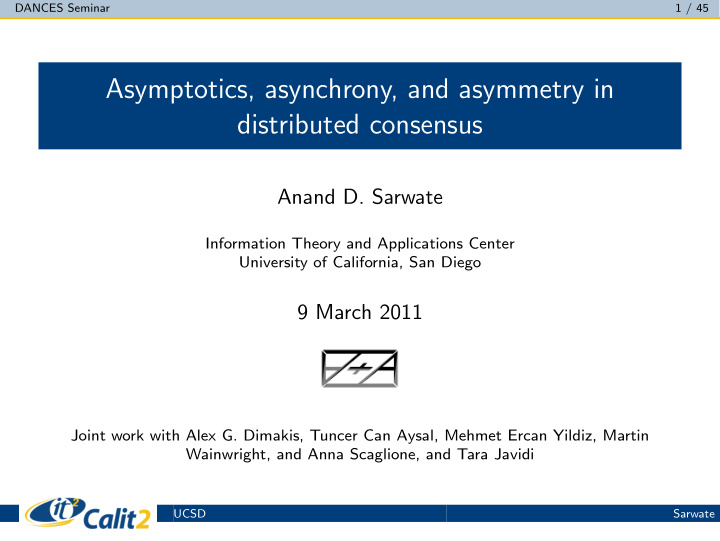 asymptotics asynchrony and asymmetry in distributed