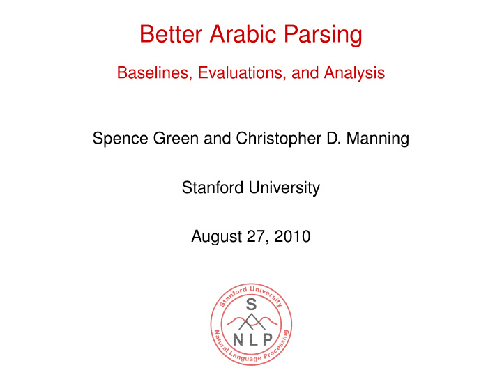 better arabic parsing